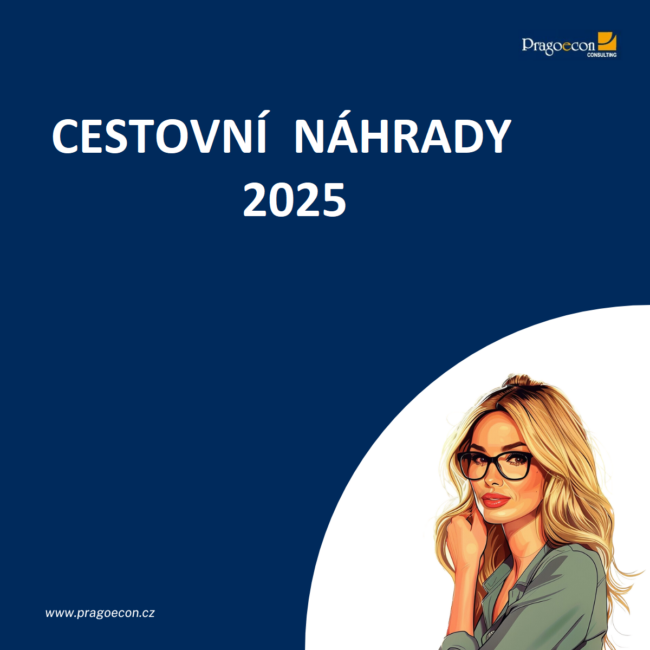 Cestovní náhrady 2025 CESTOVNÍ NÁHRADY 2025